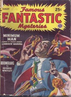 Immagine del venditore per FAMOUS FANTASTIC MYSTERIES: August, Aug. 1947 ("Minimum Man") venduto da Books from the Crypt