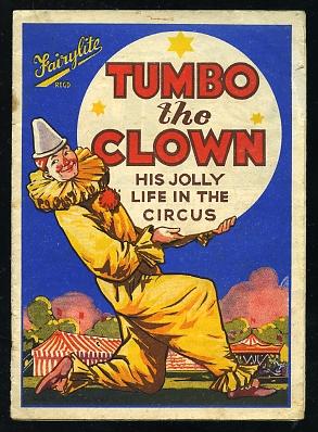 Seller image for TUMBO THE CLOWN - His Jolly Life in the Circus for sale by Roger Godden