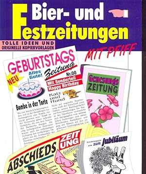 Seller image for Bier- und Festzeitungen - Tolle Ideen und originelle Kopiervorlagen for sale by Online-Buchversand  Die Eule