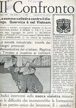 IL CONFRONTO, mensile di politica e cultura. 1965 -. ANNO PRIMO NUMERO 1 del maggio 1965., Milano...