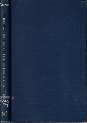 Image du vendeur pour Political Works Of Concealed Authorship In The United States 1789-1901 With Attributions mis en vente par Jonathan Grobe Books