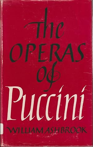 Seller image for The Operas Of Puccini for sale by Jonathan Grobe Books