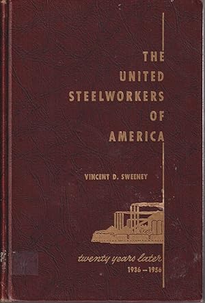 Image du vendeur pour United Steelworkers Of America Twenty Years Later mis en vente par Jonathan Grobe Books