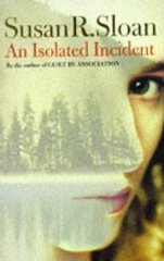 Seller image for An Isolated Incident for sale by Alpha 2 Omega Books BA