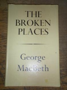 Seller image for THE BROKEN PLACES for sale by David Kenyon