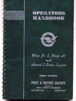 Operators Handbook (Part No. 49130) for Wasp JR.B, Wasp H 1 and Hornet E Series Engines