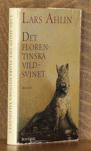 Seller image for ET FLORENTINSKA VILDSVINET ~ Roman for sale by Andre Strong Bookseller