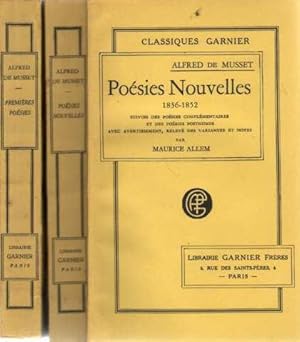 Premières poésie 1829-1835. Poesies nouvelles 1836-1852 suivies des poesies complementaires et de...