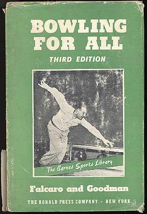 Immagine del venditore per Bowling for All venduto da Between the Covers-Rare Books, Inc. ABAA