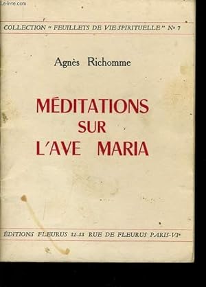 Bild des Verkufers fr MEDITATIONS SUR L'AVE MARIA zum Verkauf von Le-Livre