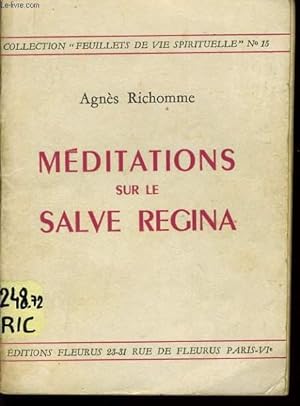 Bild des Verkufers fr MEDITATIONS SUR LE SALVE REGINA zum Verkauf von Le-Livre