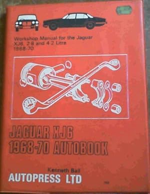 Jaguar XJS 1968 - 70 Autobook Workshop Manual for the Jaguar XJS 2.8 and 4.2 Litre 1968 - 70