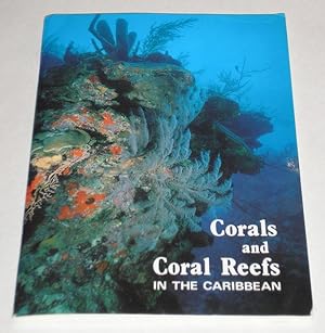 Imagen del vendedor de Corals and Coral Reefs In The Caribbean a la venta por Pacific Rim Used Books  LLC