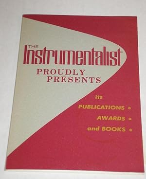 Seller image for The Instrumentalist Proudly Presents Its Publications, Awards and Book for sale by Pacific Rim Used Books  LLC