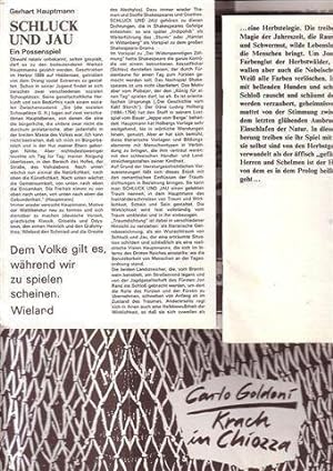 Seller image for Krach in Chiozza" ; "Schluck und Jau". Programmhefte der Berliner Volksbhne aus den Jahren 1984 und 1986 . Konvolut aus 2 Heften. for sale by Antiquariat Carl Wegner