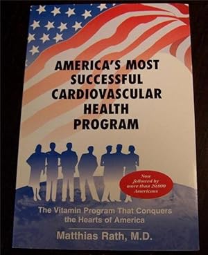 America's Most Successful Cardiovascular Health Program: Vitamin Program