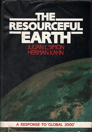 Seller image for The Resourceful Earth: A Response to Global 2000 for sale by Mr Pickwick's Fine Old Books