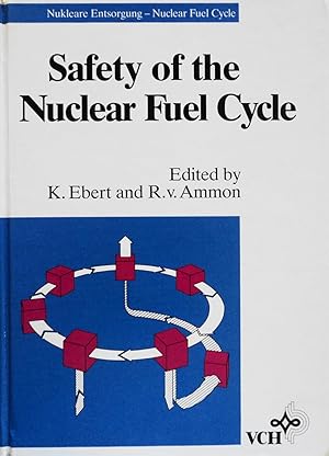 Imagen del vendedor de Safety of the Nuclear Fuel Cycle a la venta por School Haus Books