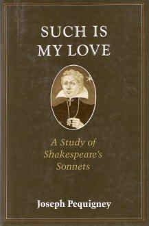 Such Is My Love: A Study of Shakespeare's Sonnets