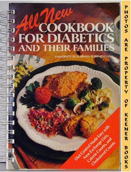 All New Cookbook For Diabetics And Their Families