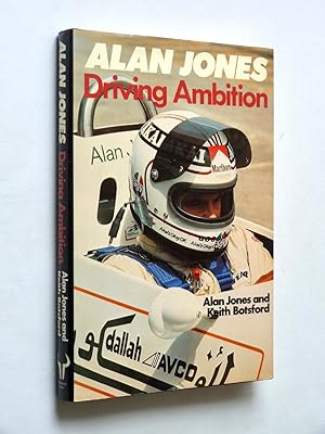ALAN JONES: DRIVING AMBITION