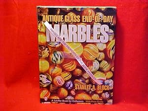 Seller image for Antique Glass End-Of-Day Marbles for sale by Gene The Book Peddler