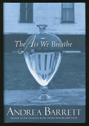 Seller image for The Air We Breathe for sale by Between the Covers-Rare Books, Inc. ABAA