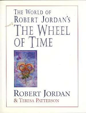 Immagine del venditore per The World of Robert Jordan's The Wheel of Time. venduto da Joseph Valles - Books