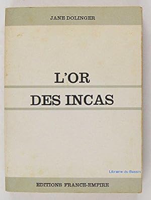 Seller image for L'or des Incas for sale by JLG_livres anciens et modernes