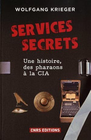 Bild des Verkufers fr Services secrets. Une histoire, des pharaons  la zum Verkauf von JLG_livres anciens et modernes