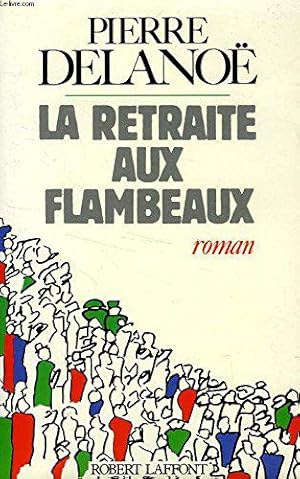 Imagen del vendedor de Retraite Aux Flambeaux a la venta por JLG_livres anciens et modernes