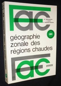 Seller image for Fac. 20. Gographie zonale des rgions chaudes for sale by Abraxas-libris