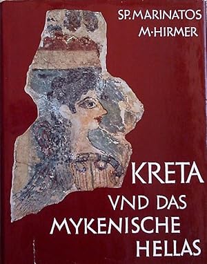 Bild des Verkufers fr Kreta und das Mykenische Hellas. Aufnahmen von Max Hirmer. zum Verkauf von Antiquariat am Flughafen