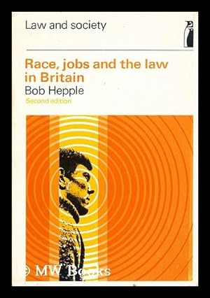 Seller image for Race, jobs and the law in Britain for sale by MW Books