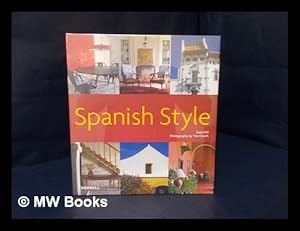 Seller image for Spanish style / Kate Hill ; photography by Tim Clinch for sale by MW Books