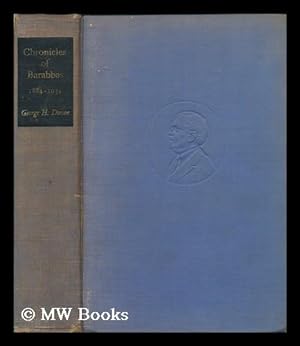 Seller image for Chronicles of Barabbas, 1884-1934, by George H. Doran for sale by MW Books