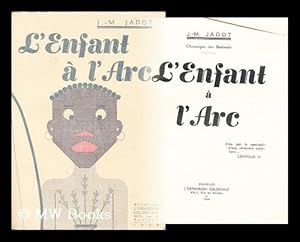 Seller image for L'enfant a l'arc for sale by MW Books