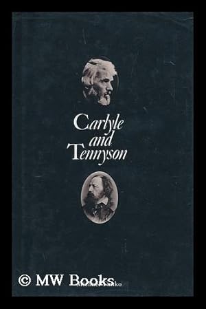 Imagen del vendedor de Carlyle and Tennyson / Michael Timko a la venta por MW Books