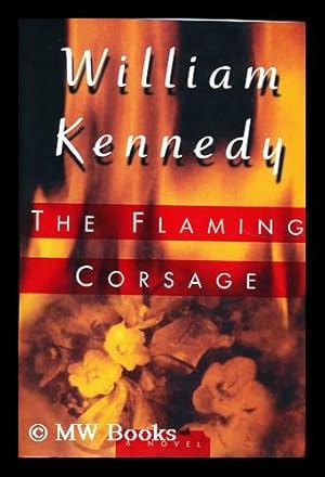 Seller image for The flaming corsage for sale by MW Books