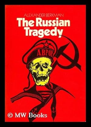 Image du vendeur pour The Russian tragedy mis en vente par MW Books