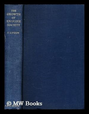 Seller image for The growth of English society: a short economic history for sale by MW Books