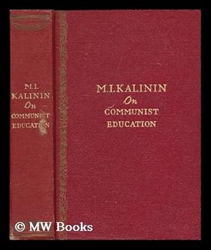 Immagine del venditore per On communist education; selected speeches and articles venduto da MW Books