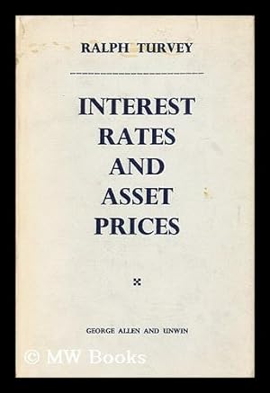 Seller image for Interest rates and asset prices for sale by MW Books
