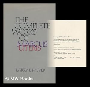 Immagine del venditore per The complete works of Marcus Uteris / Larry L. Meyer venduto da MW Books