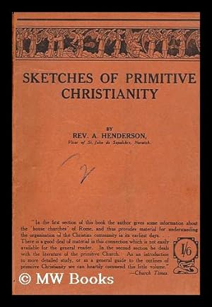 Seller image for Sketches of primitive Christianity for sale by MW Books