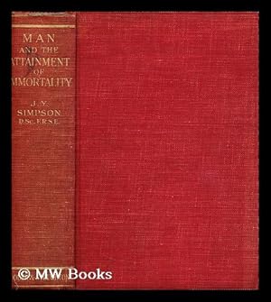 Seller image for Man and the attainment of immortality for sale by MW Books