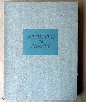 Bild des Verkufers fr Artilleur de France. zum Verkauf von librairie sciardet