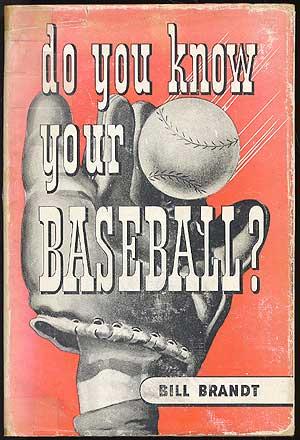 Bild des Verkufers fr Do You Know Your Baseball zum Verkauf von Between the Covers-Rare Books, Inc. ABAA