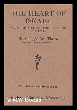 Imagen del vendedor de The heart of Israel : an approach to the Book of Psalms a la venta por MW Books Ltd.