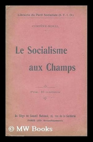Bild des Verkufers fr Le socialisme aux champs zum Verkauf von MW Books Ltd.